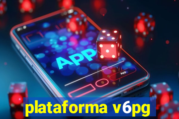 plataforma v6pg